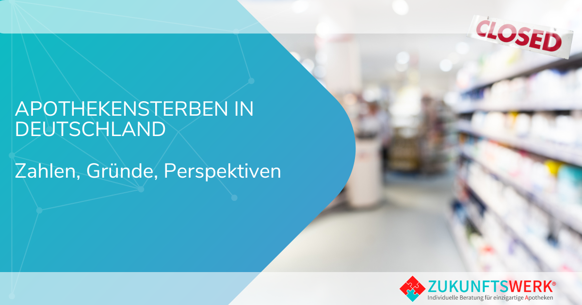 Apothekensterben in Deutschland