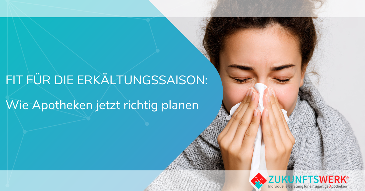 Grippe- und Erkältungssaison Apotheke