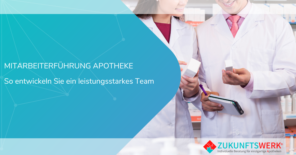 Mitarbeiterführung Apotheke
